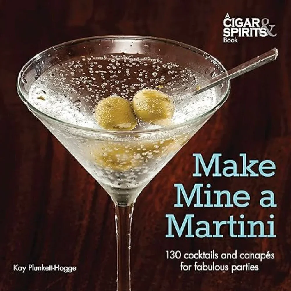 NEW Make Mine a Martini: 130 Cocktails and Canapes for Fabulous Parties - Picture 4 of 4